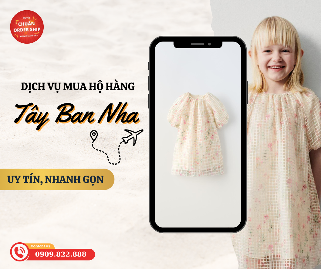 Quy trình mua hộ hàng Tây Ban Nha tại CHUẨN Order Ship được thực hiện một cách chuyên nghiệp và tiện lợi.