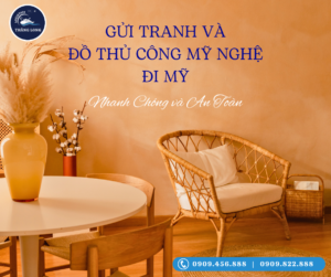 Trong thế giới hội nhập và toàn cầu hóa, việc gửi tranh và đồ thủ công mỹ nghệ đi Mỹ không còn là điều xa lạ.