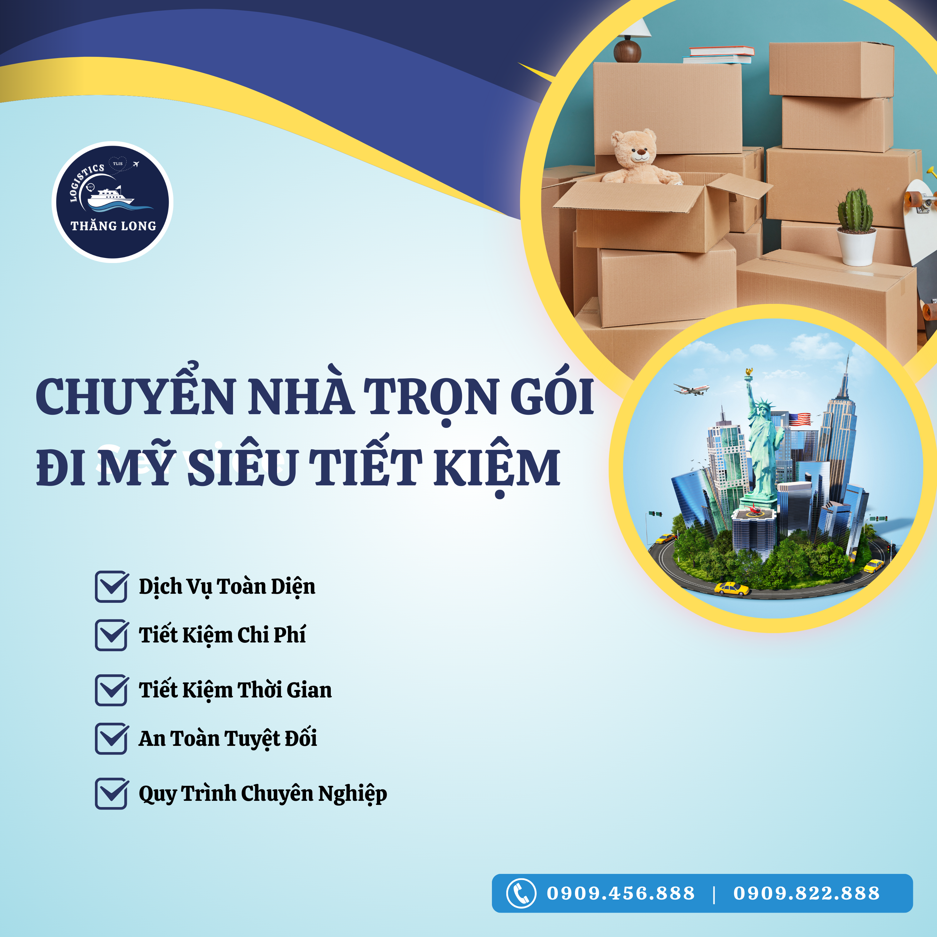 Nếu bạn đang có nhu cầu chuyển nhà trọn gói đi Mỹ, hãy liên hệ ngay với THĂNG LONG Logistics để được tư vấn và hỗ trợ. Chúng tôi luôn sẵn sàng đồng hành cùng bạn trên mọi hành trình.