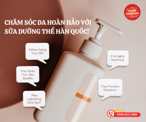 Sữa dưỡng thể từ Hàn Quốc là một lựa chọn hoàn hảo để chăm sóc và làm đẹp làn da toàn diện. Với sự hỗ trợ từ dịch vụ order hàng của CHUẨN Order Ship, bạn không cần lo lắng về chất lượng hay quy trình phức tạp.