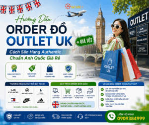 Hướng dẫn order đồ outlet UK giá tốt không chỉ giúp bạn săn được hàng authentic với mức giá hấp dẫn mà còn hạn chế nhiều rủi ro khi mua sắm quốc tế. Nếu biết cách chọn thời điểm sale, website uy tín và phương thức vận chuyển phù hợp, bạn hoàn toàn có thể tiết kiệm đáng kể chi phí khi order UK.