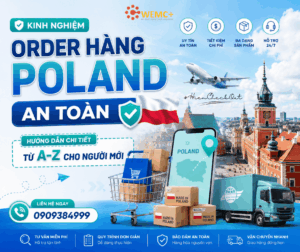 Kinh nghiệm order hàng Poland không chỉ nằm ở việc tìm được sản phẩm tốt mà còn ở việc lựa chọn website uy tín, kiểm soát chi phí và sử dụng phương thức vận chuyển phù hợp. Nếu bạn chưa có kinh nghiệm mua hàng quốc tế, sử dụng dịch vụ hỗ trợ order chuyên nghiệp sẽ giúp quá trình mua sắm từ Ba Lan trở nên đơn giản, an toàn và tiết kiệm hơn.
