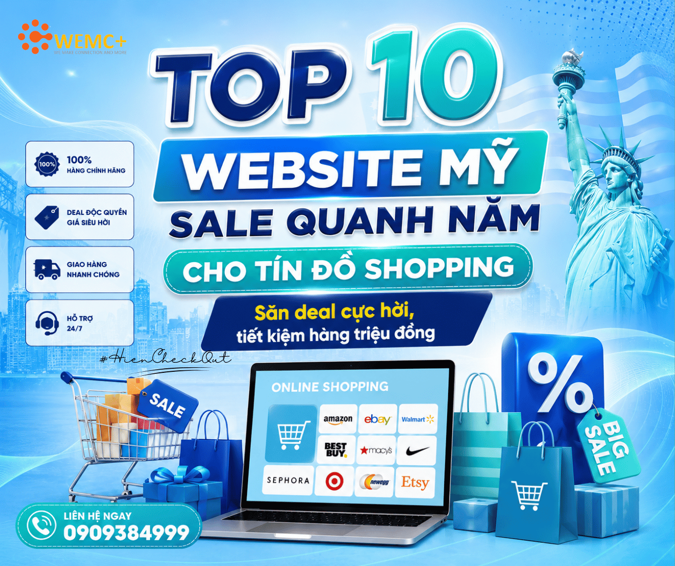 Các website Mỹ sale quanh năm là lựa chọn tuyệt vời dành cho những tín đồ shopping yêu thích hàng chính hãng với mức giá hấp dẫn. Chỉ cần lựa chọn đúng website, biết cách săn ưu đãi và sử dụng dịch vụ mua hộ uy tín, bạn có thể tiết kiệm từ vài trăm nghìn đến hàng triệu đồng cho mỗi đơn hàng. Nếu bạn đang tìm kiếm một đơn vị mua hộ hàng Mỹ, check out website Mỹ hoặc ship hàng Mỹ về Việt Nam nhanh chóng, an toàn và tiết kiệm, HIỀN Check Out sẽ là người bạn đồng hành đáng tin cậy, giúp bạn mua sắm dễ dàng trên mọi website Mỹ.